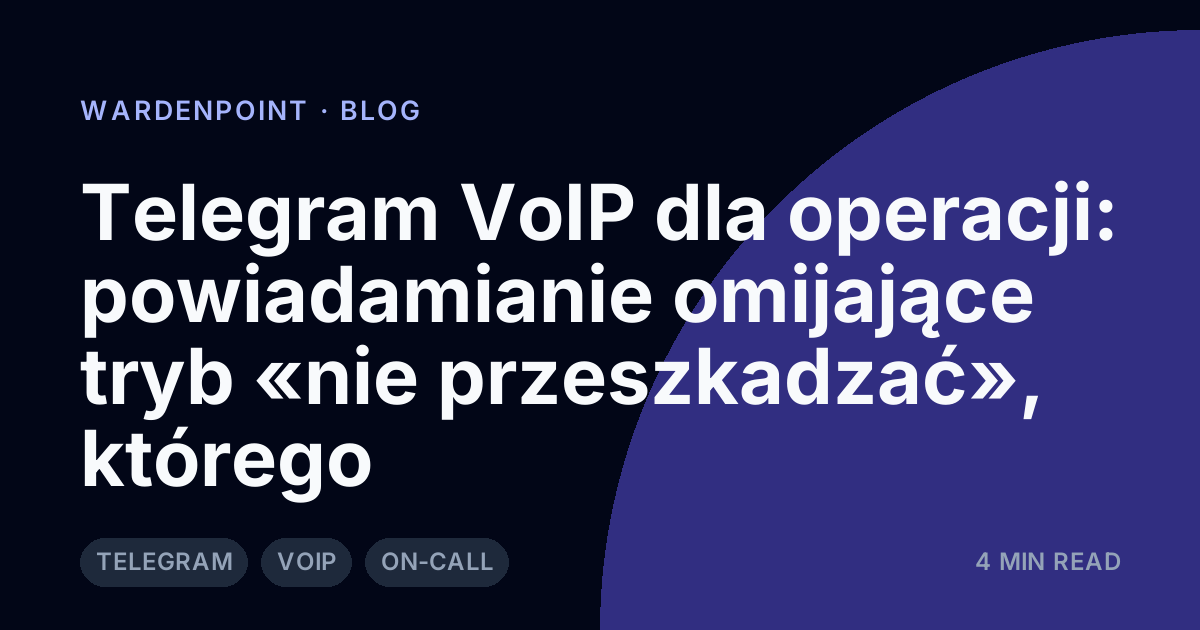 Telegram VoIP dla operacji: powiadamianie omijające tryb «nie przeszkadzać», którego nie znienawidzą odbiorcy